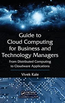 portada Guide to Cloud Computing for Business and Technology Managers: From Distributed Computing to Cloudware Applications