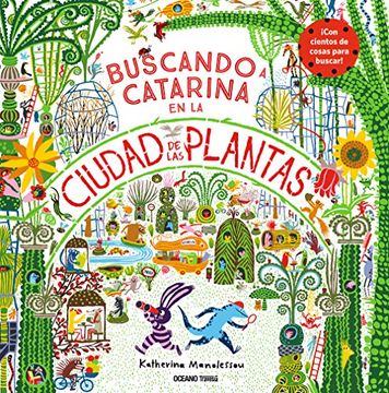 portada Buscando a Catarina en la Ciudad de las Plantas (in Spanish)