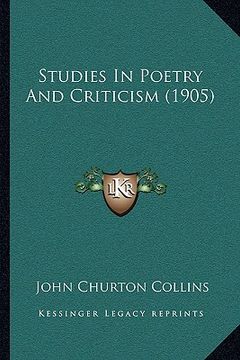 portada studies in poetry and criticism (1905) (en Inglés)