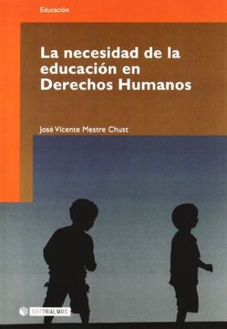 portada La Necesidad de la Educación en Derechos Humanos (in Spanish)