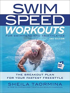 Libro Swim Speed Workouts for Swimmers and Triathletes: The Breakout ...