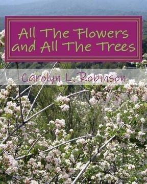 portada All The Flowers and All The Trees: a U DRAW IT BOOK (en Inglés)