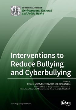 portada Interventions to Reduce Bullying and Cyberbullying (in English)