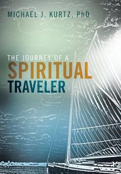 portada The Journey of a Spiritual Traveler (en Inglés)