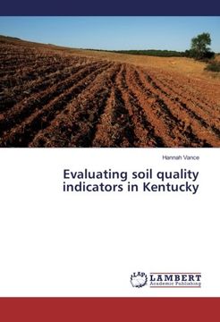 portada Evaluating soil quality indicators in Kentucky