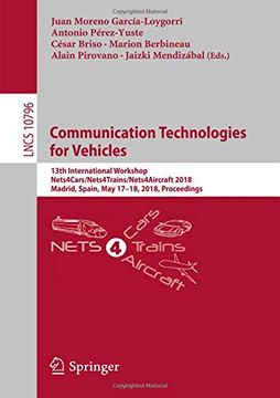 portada Communication Technologies for Vehicles: 13Th International Workshop, Nets4Cars (in English)