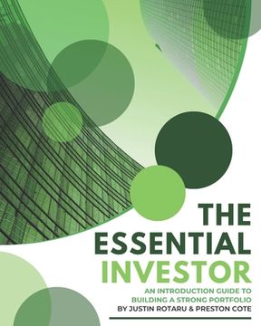 portada The Essential Investor: An Introduction Guide to Building a Strong Portfolio (en Inglés)