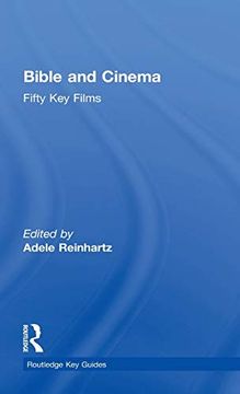 portada Bible and Cinema: Fifty key Films (Routledge key Guides) (en Inglés)