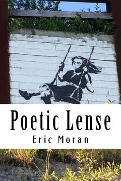 portada Poetic Lense: The Ways We See The World (en Inglés)