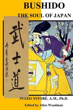 portada Bushido The Soul Of Japan: The Soul Of Japan (in English)
