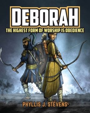 portada Deborah: The Highest Form of Worship is Obedience (in English)
