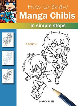 portada How to Draw: Manga Chibis: In Simple Steps (en Inglés)