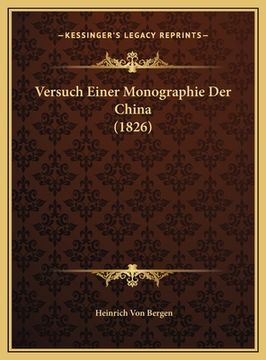 portada Versuch Einer Monographie Der China (1826) (in German)