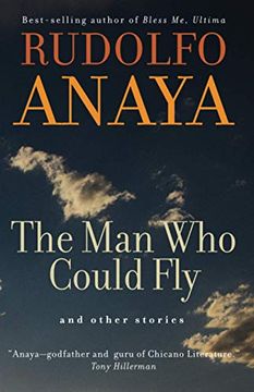 portada The man who Could fly and Other Stories (5) (Chicana and Chicano Visions of the Americas Series) (en Inglés)
