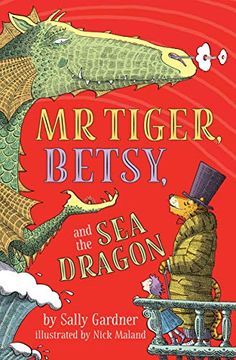 portada Mr. Tiger, Betsy, and the Sea Dragon