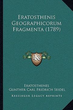 portada eratosthenis geographicorum fragmenta (1789) (in English)