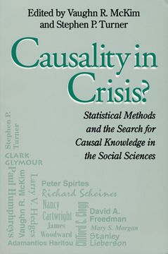 portada Causality in Crisis?: Statistical Methods & Search for Causal Knowledge in Social Sciences (in English)