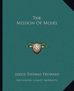 portada the mission of moses (en Inglés)