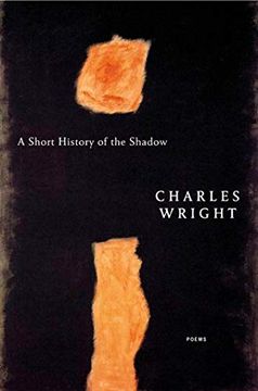 portada A Short History of the Shadow: Poems (en Inglés)