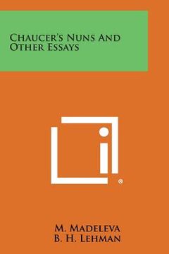 portada Chaucer's Nuns and Other Essays (in English)