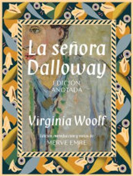 portada La Señora Dalloway (Edicion Anotada) (in Spanish)