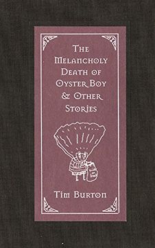 the melancholy death of oyster boy & other stories (en Inglés)