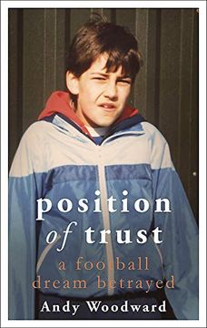 portada Position of Trust: A Football Dream Betrayed 