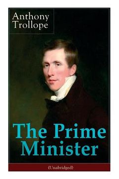 portada The Prime Minister (Unabridged): Parliamentary Novel (en Inglés)