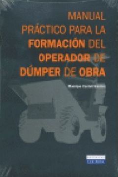 portada Manual Practico Para La Formacion Del Operador De Dumper De Obra