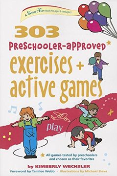 portada 303 Preschooler-Approved Exercises and Active Games (Smartfun Activity Books) (in English)