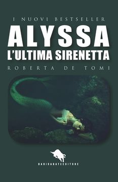 portada Alyssa, l'Ultima Sirenetta (en Italiano)