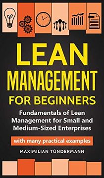 portada Lean Management for Beginners: Fundamentals of Lean Management for Small and Medium-Sized Enterprises - With Many Practical Examples (in English)