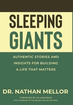 portada Sleeping Giants: Authentic Stories and Insights for Building a Life That Matters