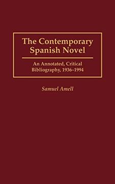 portada The Contemporary Spanish Novel: An Annotated, Critical Bibliography, 1936-1994 (en Inglés)