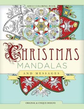 portada Christmas Mandalas and Messages: Adult Coloring Book (en Inglés)