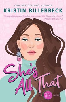 portada She's All That: A Spa Girls Novel (en Inglés)