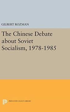 portada The Chinese Debate About Soviet Socialism, 1978-1985 (Princeton Legacy Library) (en Inglés)