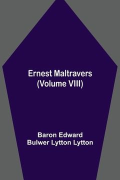 portada Ernest Maltravers (Volume VIII) (en Inglés)