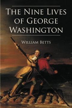 portada The Nine Lives of George Washington (en Inglés)