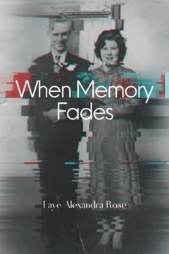 portada When Memory Fades (en Inglés)