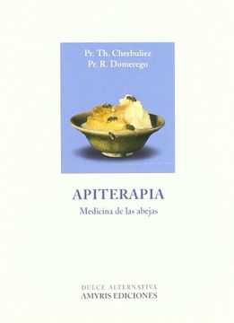 portada Apiterapia: Medicina de las Abejas (in Spanish)