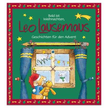 portada Bald ist Weihnachten, leo Lausemaus - Geschichten für den Advent: Kinderbuch zum Vorlesen Zehn Kindergeschichten für Kinder ab 3 Jahren (en Alemán)
