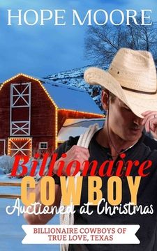 portada Billionaire Cowboy Auctioned at Christmas (en Inglés)