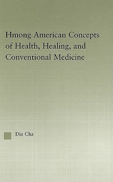 portada hmong american concepts of health, healing, and conventional medicine (en Inglés)