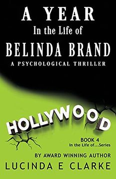 portada A Year in the Life of Belinda Brand: A Psychological Thriller (4) (en Inglés)