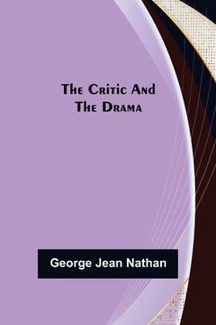 portada The Critic and the Drama (en Inglés)