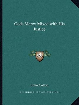 portada gods mercy mixed with his justice (en Inglés)