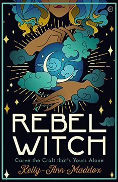 portada Rebel Witch: Carve the Craft That'S Yours Alone (in English)