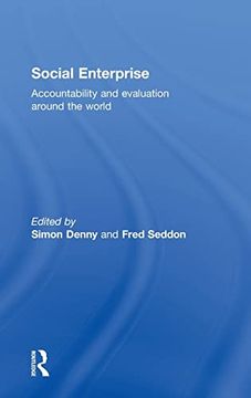Social Enterprise: Accountability and Evaluation Around the World