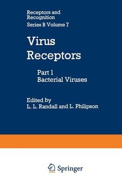 portada Virus Receptors: Part 1: Bacterial Viruses (in English)